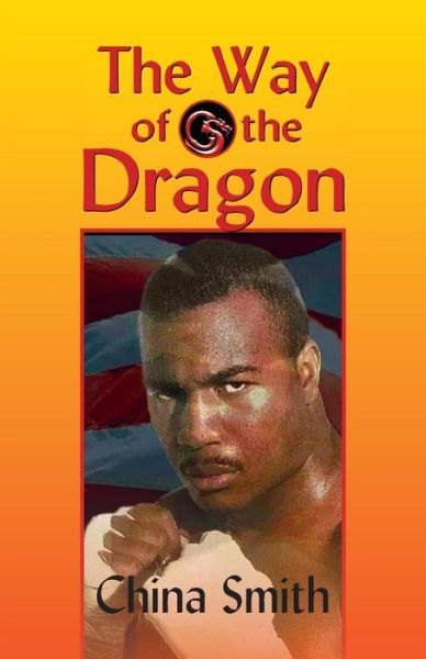 Cover for China Smith · Way of the Dragon (Book) (2019)