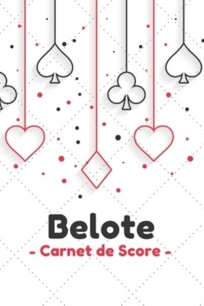 Cover for Nullpixel Press · Belote Carnet de Score (Pocketbok) (2020)