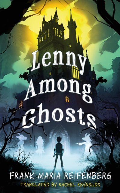 Cover for Frank Maria Reifenberg · Lenny Among Ghosts (Paperback Book) (2024)