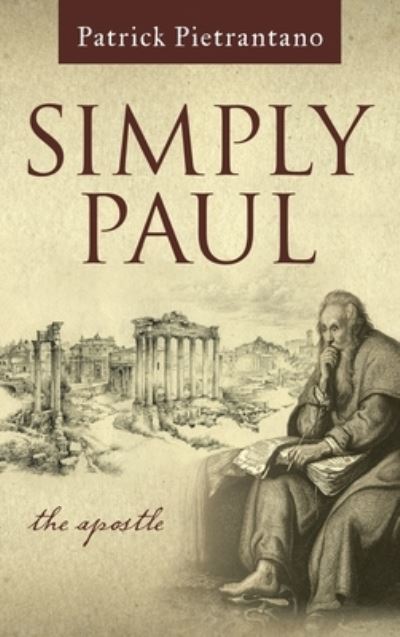 Cover for Patrick Pietrantano · Simply Paul (Bog) (2023)
