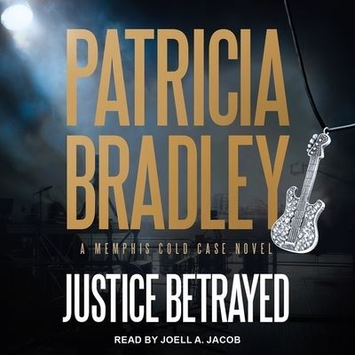 Cover for Patricia Bradley · Justice Betrayed (CD) (2018)