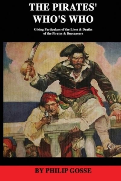 Cover for Philip Gosse · The Pirates' Who's Who (Paperback Book) (2019)