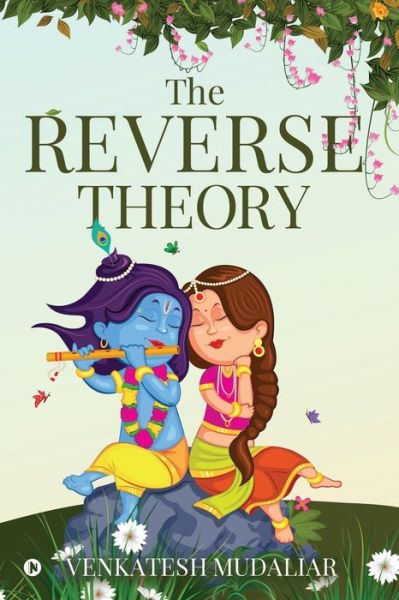 Cover for Venkatesh Mudaliar · The Reverse Theory (Paperback Book) (2019)