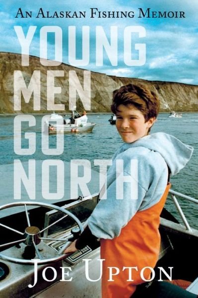 Cover for Joe Upton · Young Men Go North (Bok) (2023)