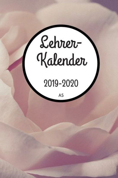 Cover for Lehrer Kalender Publishing · Lehrerkalender 2019 2020 A5 (Pocketbok) (2019)