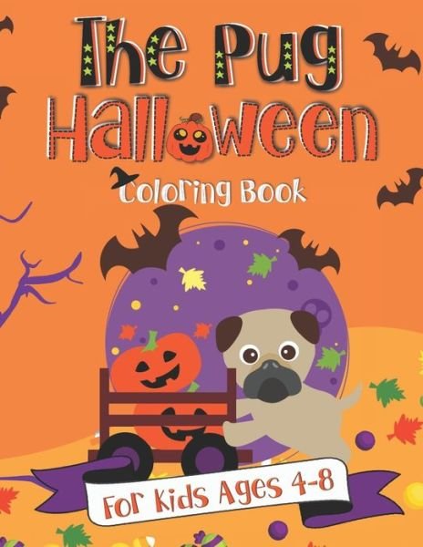 Cover for Pink Crayon Coloring · The Pug Halloween Coloring Book (Paperback Bog) (2019)
