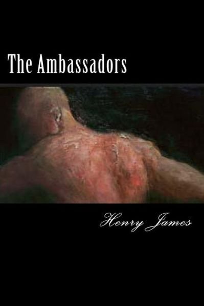 Cover for Henry James · The Ambassadors (Taschenbuch) (2018)
