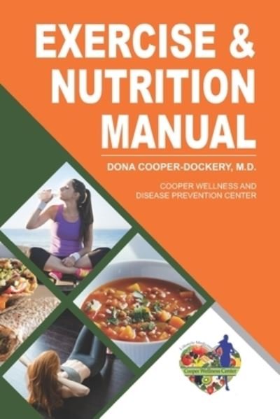 Cover for Dona Cooper-Dockery · Exercise and Nutrition Manual (Paperback Bog) (2020)