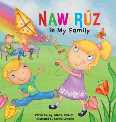 Cover for Alhan Rahimi · Naw-Ruz in My Family (Hardcover Book) (2021)