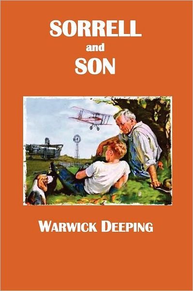 Cover for Warwick Deeping · Sorrell and Son (Pocketbok) (2012)