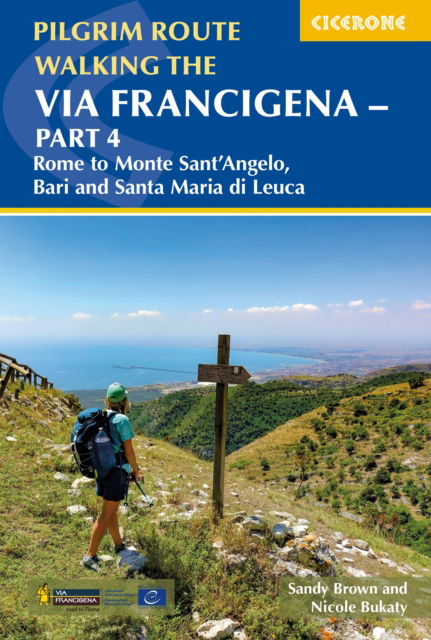 Cover for The Reverend Sandy Brown · Walking the Via Francigena Pilgrim Route - Part 4: Rome to Monte Santa??Angelo, Bari, Brindisi and Santa Maria di Leuca (Paperback Book) (2025)