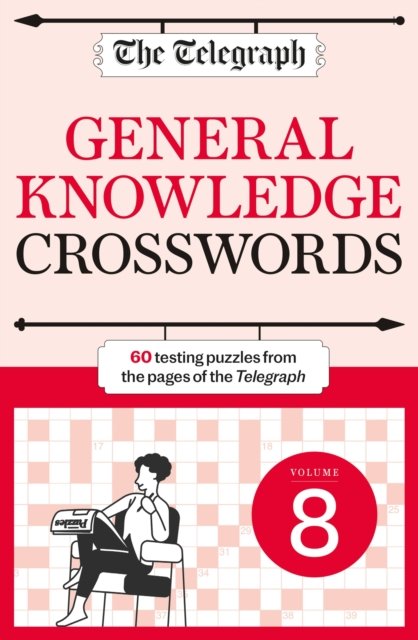Cover for Telegraph Media Group Ltd · The Telegraph General Knowledge Crosswords 8 (Paperback Book) (2023)