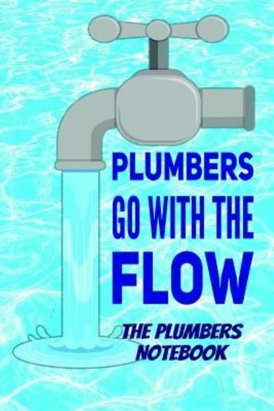 Cover for HGO Notebooks · Plumbers Go With The Flow The Plumbers Notebook (Pocketbok) (2019)