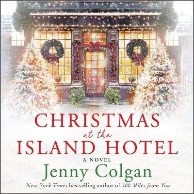 Cover for Jenny Colgan · Christmas at the Island Hotel (CD) (2020)