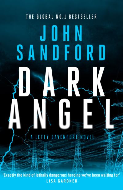 Dark Angel - The Letty Davenport series - John Sandford - Books - Canelo - 9781804362495 - April 13, 2023