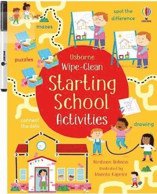 Wipe-Clean Starting School Activities - Wipe-clean Activities - Kirsteen Robson - Books - Usborne Publishing Ltd - 9781835403495 - July 3, 2025