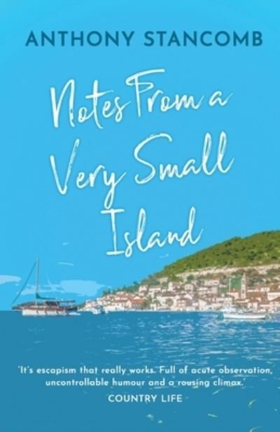 Cover for Anthony Stancomb · Notes From A Very Small Island (Paperback Book) (2020)