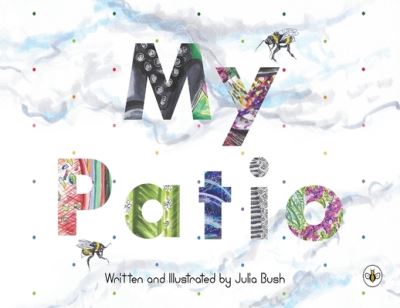 Cover for Julia Bush · My Patio (Paperback Book) (2023)