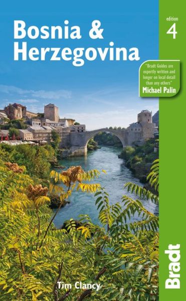 Cover for Tim Clancy · Bradt Travel Guides: Bosnia &amp; Herzegovina (Book) (2013)