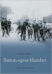 Cover for John Holland · Barton-Upon-Humber (Pocketbok) [UK edition] (2006)