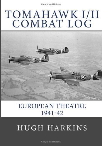 Cover for Hugh Harkins · Tomahawk I/ii  Combat Log: European Theatre 1941-42 (Paperback Book) (2014)