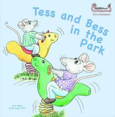 Cover for Sally Bates · Tess and Bess in the Park - Early Soundplay (Paperback Book) (2018)