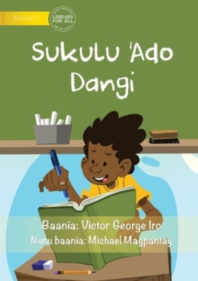 Cover for Victor George Iro · Every Day At School - Sukulu 'Ado Dangi (Paperback Book) (2021)