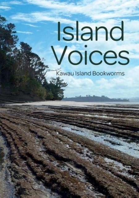 Cover for Kawau Bookworms · Island Voices (Paperback Book) (2014)