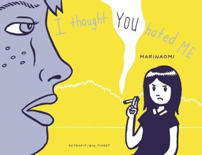 Cover for Marinaomi · I Thought You Hated Me (Paperback Book) (2017)