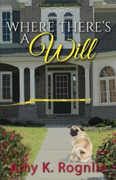 Cover for Amy Rognlie · Where There's a Will (Paperback Book) (2018)