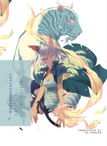 Cover for NisiOisiN · Nekomonogatari (White) (Pocketbok) (2018)
