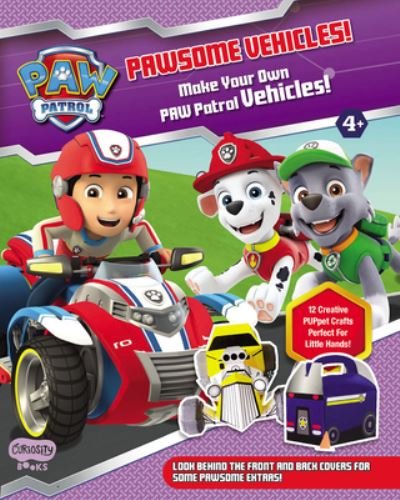 Cover for Jane Kent · READY FOR A RESCUE! Make Your Own PAW Patrol Vehicles (Taschenbuch) (2023)