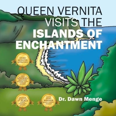 Cover for Dawn Menge · Queen Vernita Visits the Islands of Enchantment (Paperback Book) (2019)