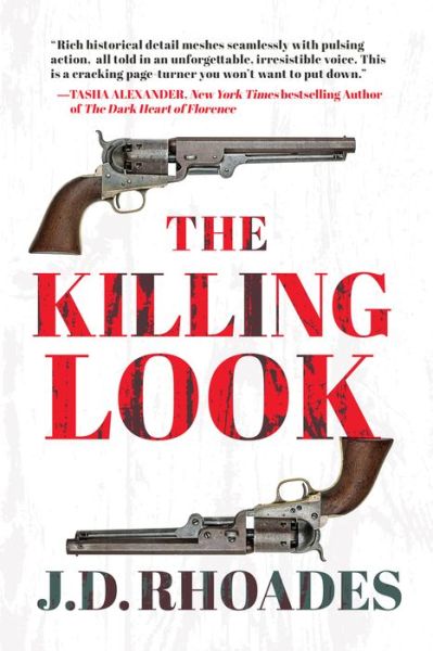 Cover for J.D. Rhoades · The Killing Look (Inbunden Bok) (2021)