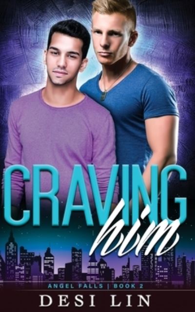 Cover for Desi Lin · Craving Him (Paperback Book) (2021)