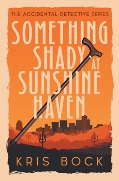 Cover for Tule Publishing Group Inc. · Something Shady at Sunshine Haven (Paperback Bog) (2022)