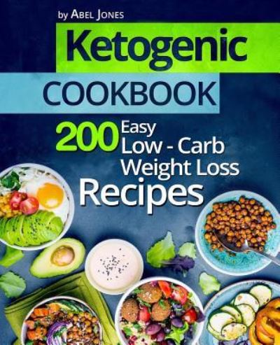 Cover for Abel Jones · Ketogenic Cookbook (Paperback Book) (2017)