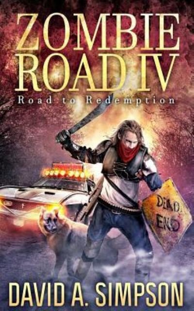 Cover for Eric A Shelman · Zombie Road IV (Pocketbok) (2018)