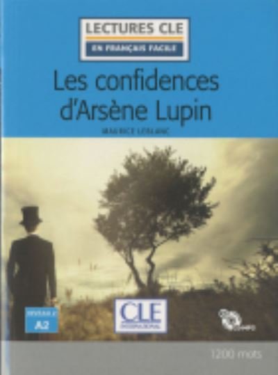Cover for Maurice Leblanc · Les confidences d'Arsene Lupin - Livre + CD (Bok) (2019)