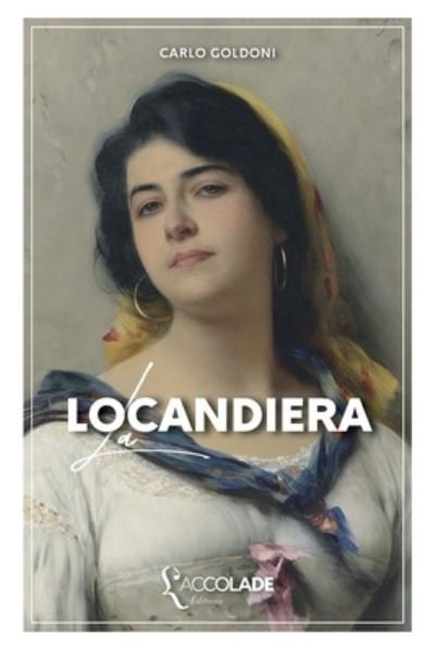 Cover for Carlo Goldoni · La Locandiera (Pocketbok) (2019)
