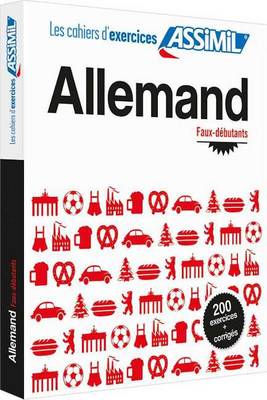 Cahier d'exercices ALLEMAND - faux-debutants - Bettina Schodel - Books - Assimil - 9782700506495 - April 1, 2014