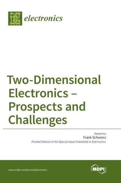 Cover for Frank Schwierz · Two-dimensional Electronics - Prospects (Hardcover bog) (2016)
