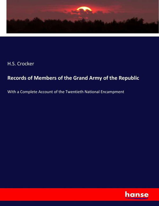 Records of Members of the Grand - Crocker - Bøger -  - 9783337093495 - 16. maj 2017