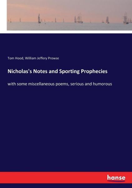 Nicholas's Notes and Sporting Prop - Hood - Livres -  - 9783337402495 - 8 décembre 2017