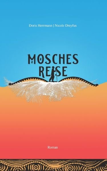 Cover for Herrmann · Mosches Reise (Book) (2020)