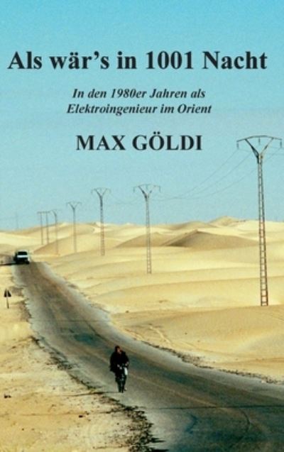 Cover for Max Goeldi · Als war's in 1001 Nacht (Hardcover Book) (2021)