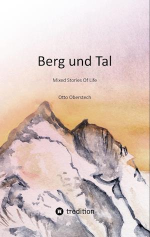Cover for Otto Oberstech · Berg und Tal (Book) (2023)