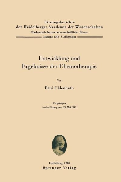 Cover for P Uhlenhuth · Entwicklung Und Ergebnisse Der Chemotherapie (Paperback Bog) [1948 edition] (1948)