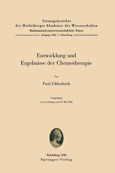 Entwicklung Und Ergebnisse Der Chemotherapie - P Uhlenhuth - Books - Springer-Verlag Berlin and Heidelberg Gm - 9783540013495 - 1948