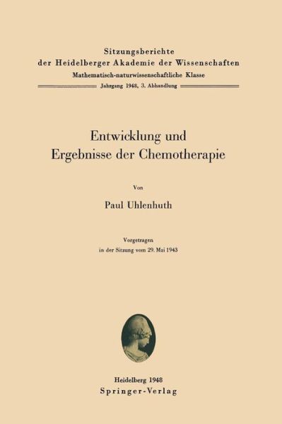 Cover for P Uhlenhuth · Entwicklung Und Ergebnisse Der Chemotherapie (Paperback Book) [1948 edition] (1948)